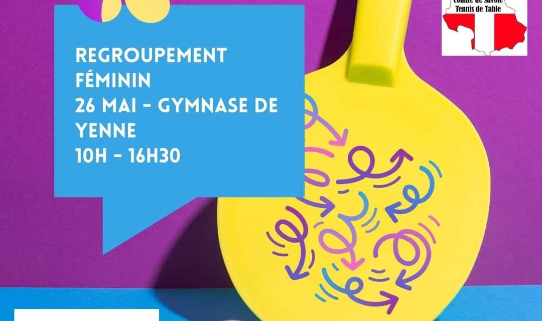 Infos regroupement féminin – 26 Mai 2024 – Yenne