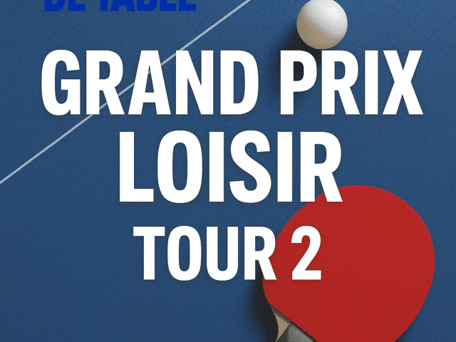 Infos Grand Prix Loisir – Tour 2