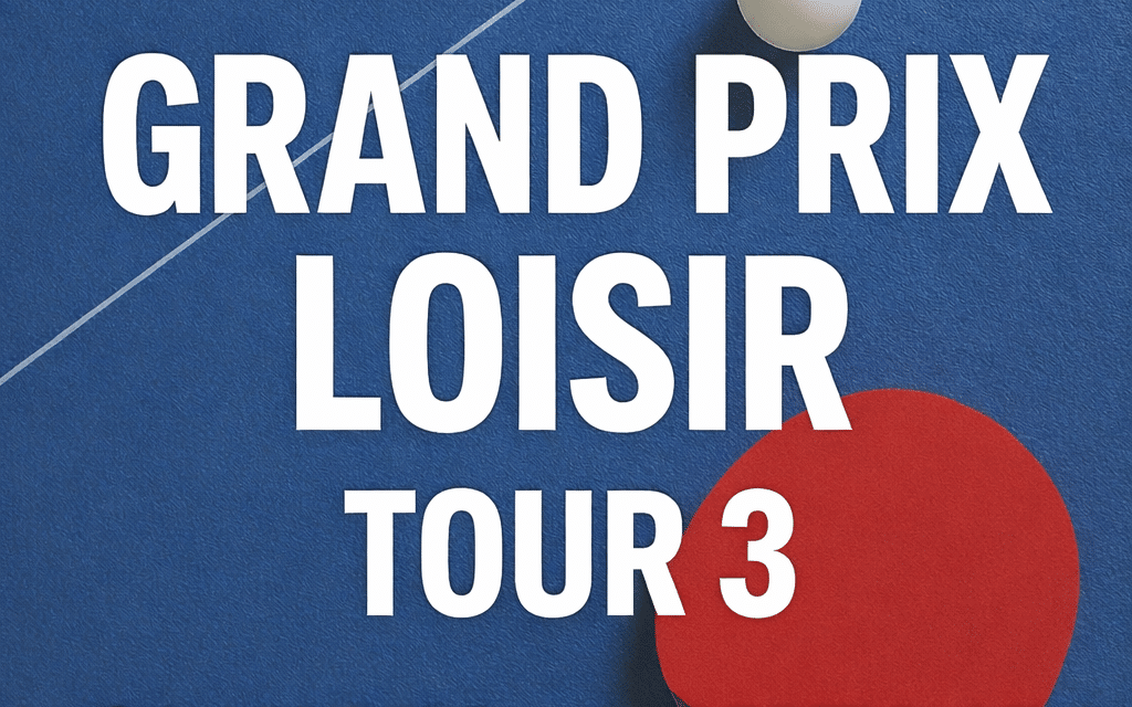 Infos GP Loisir – Tour 3 Albertville