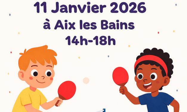 Infos Regroupement P/B – 11 Janvier – Aix les Bains