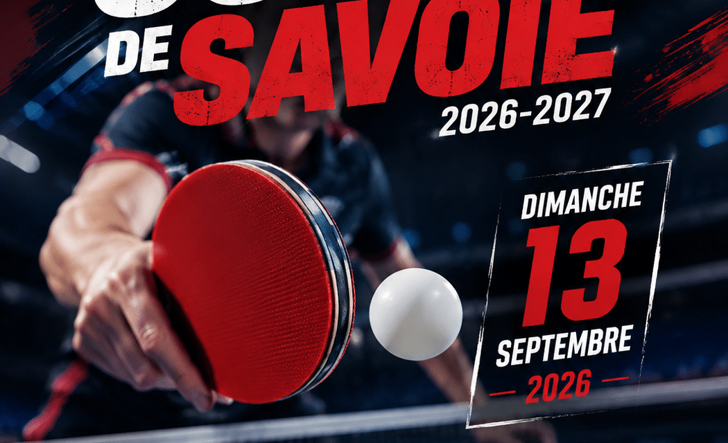 Coupe de Savoie 2026-2027 : rendez-vous le 13 septembre à Aix-les-Bains !